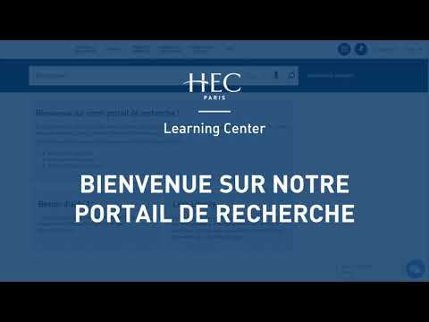 HEC Paris Learning Center | Bienvenue sur notre portail de recherche