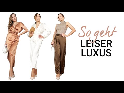 Wie kreiert man eine QUIET LUXURY Garderobe?