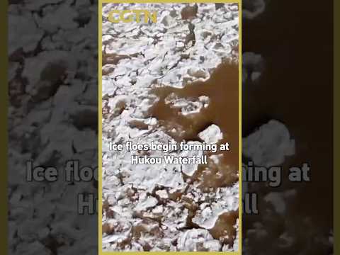Ice floes begin forming at Hukou Waterfall