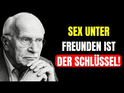 Warum ein „enger Freund“ nach dem Erwachen besser funktioniert als ein Liebespartner | Carl Jung