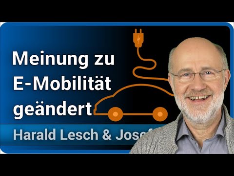 Harald Lesch zur Elektromobilität • Meinung geändert • wie klimafreundlich sind E-Autos wirklich?