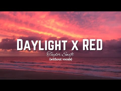 Taylor Swift - Daylight x Red (Full Remix) (without vocals) [from The Summer I Turned Pretty S3]