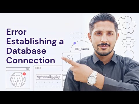 Fixing 'Error Establishing Database Connection' in WordPress: Step-by-Step Guide
