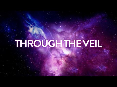 Through the Veil | Ethereal Vocal Soundscape to Release Tension & Find Inner Peace