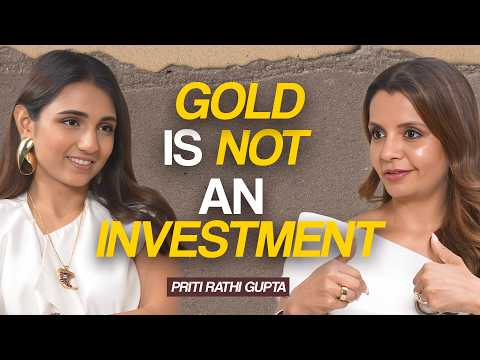 Why FDs, Gold & Real Estate Won’t Make You Wealthy | Priti Rathi Gupta | The Masoom Minawala Show