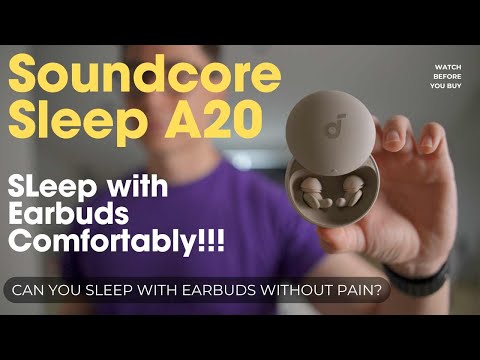 Sleep with Earbuds without Pain. Soundcore Sleep a20