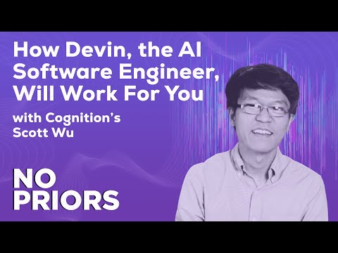 No Priors Ep. 62 | With Cognition CEO and Co-Founder Scott Wu