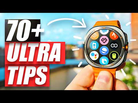 70 Things To Do With The Galaxy Watch Ultra  - Ultra Tips & Tricks