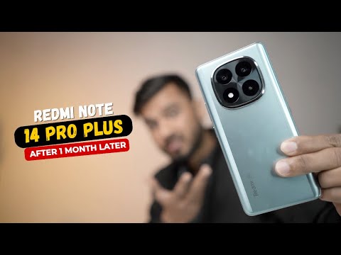 Redmi Note 14 Pro Plus Review After 1 Month of Use
