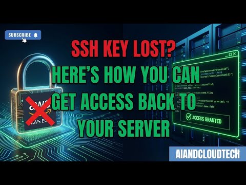 Recover AWS EC2 Access When You Lose Your SSH Key Pair - 2 Methods