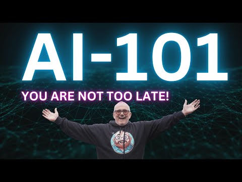 AI-101 - Dont Get Left Behind!