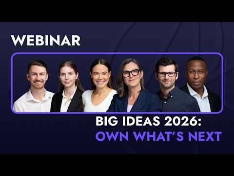 Live Webinar Recap:  Big Ideas 2026