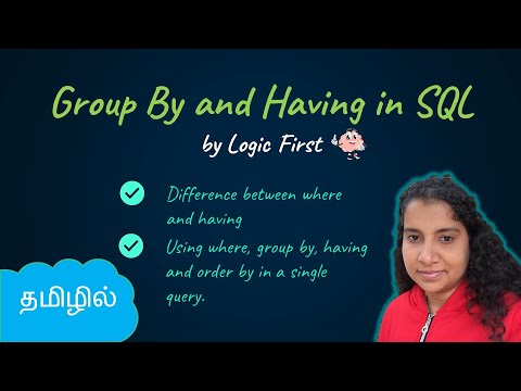 Group By | Having | SQL in Tamil | Logic First Tamil