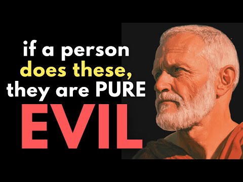 5 SIGNS OF PURE EVIL – BEWARE BEFORE IT’S TOO LATE! | Stoic Philosophy