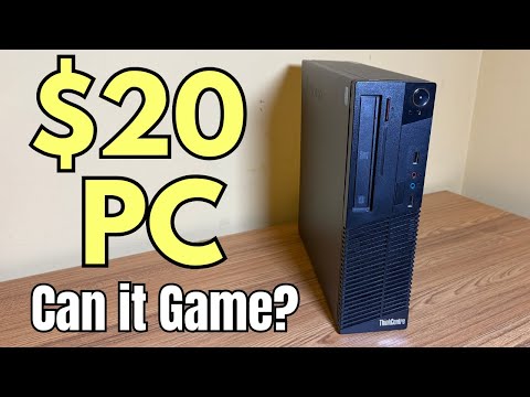 Gaming on a $20 PC