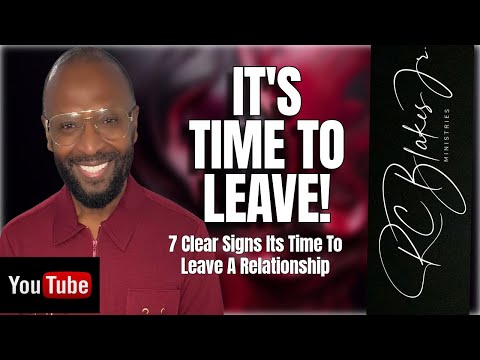 SEVEN CLEAR SIGNS IT IS TIME TO LEAVE by RC Blakes