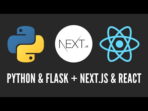 How to Create a Flask + Next.js Project | Python Backend + Next.js & React Frontend