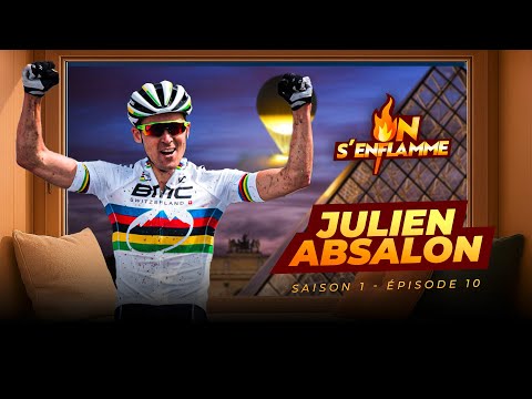 ON S'ENFLAMME - Julien Absalon (S1 E10)