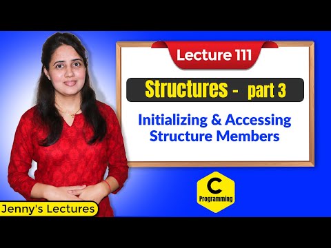 C_111 Structures in C-part 3 | Initializing & Accessing of Structure Members