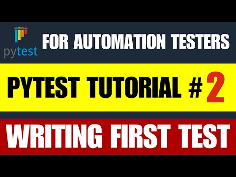 Pytest Tutorial #2 | Writing First Test