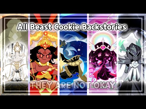 ALL BEAST COOKIE BACKSTORIES EXPLAINED 😭 || Cookie Run Kingdom