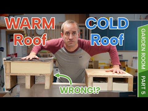 Garden Room Part 5 - Warm Roof vs Cold Roof? Has the Whole Industry got it Wrong!