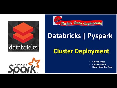 05. Databricks | Pyspark: Cluster Deployment