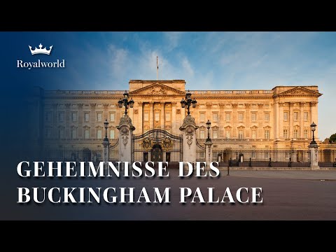 Geheimnisse des Buckingham Palace | Königliche Residenzen