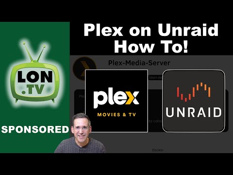 How to Install Plex on Unraid!