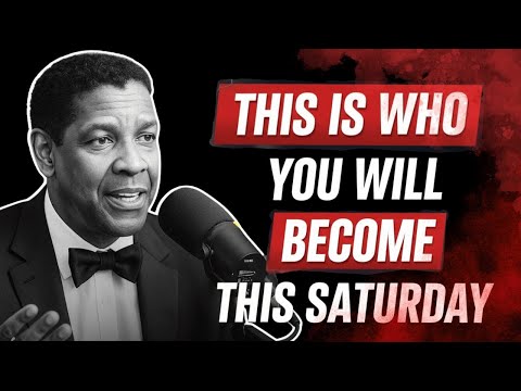 📩 Chosen Ones, This Saturday Will Mark the Beginning of a New You | Denzel Washington