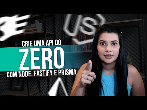 Criando um CRUD com NODE, FASTIFY e PRISMA do ZERO