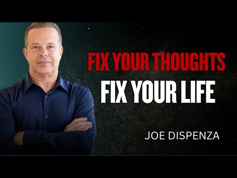 You Are Not Stuck — Your Mind Wants You to Think So -Dr joe dispenza motivational