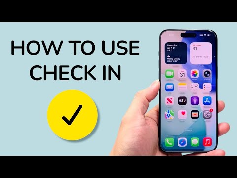 How To Use Check In On iPhone