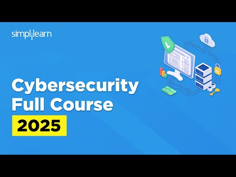 Cyber Security Full Course 2026 | Cybersecurity Tutorial For Beginners | Cybersecurity | Simplilearn