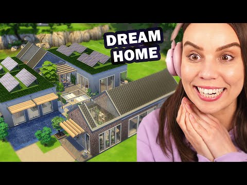 I built my dream house