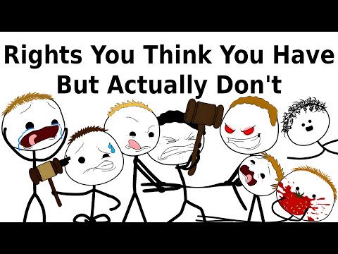 Rights You Think You Have But Actually Don't