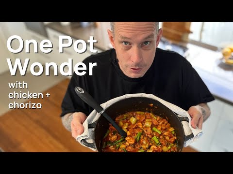 One Pot Wonder with chicken and chorizo | My go-to winter dish that's super easy!