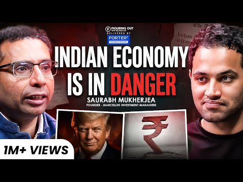 Trump’s Effect on Indian Economy, Investment Opportunities & US vs India |Saurabh |FO454 Raj Shamani