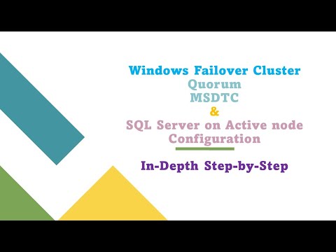 DAY#6:Windows Failover Cluster, Disk Quorum, MSDTC and SQL Server on Cluster Configuration