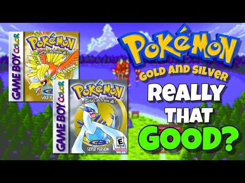 Are Pokemon Gold and Silver Really That GOOD?