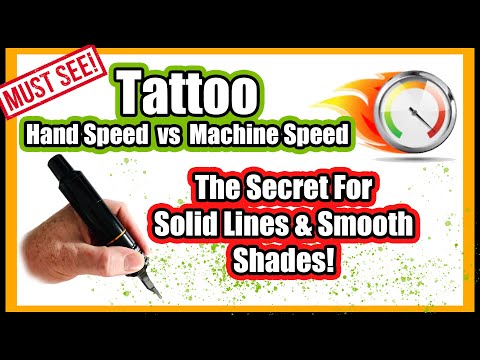 Hand Speed vs Machine Speed Explained! How To Tattoo Lines & Shade Perfectly With This Technique!