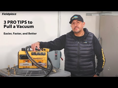 Fieldpiece Pro Tip | Pulling a Vacuum Easier, Faster, and Better | VPX7, VC2G, MG44