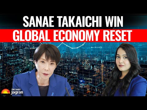 Sanae Takaichi Big Win: Will Japan-China Tension Disrupt Global Supply Chains? | EXPLAINED