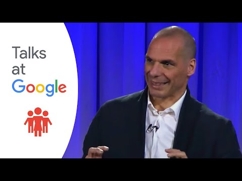 And the Weak Suffer What They Must? | Yanis Varoufakis | Talks at Google