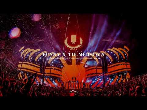 Funny / Tie Me Down (Mashup)