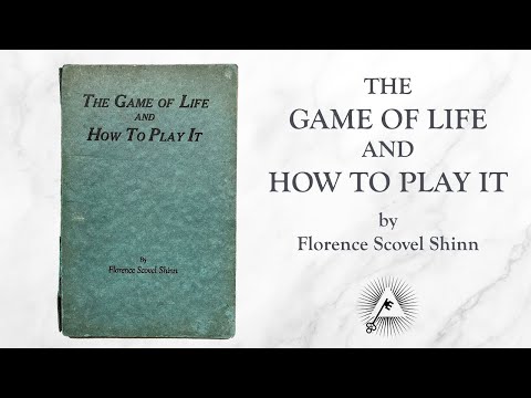 The Game of Life and How to Play it 1925 by Florence Scovel Shinn