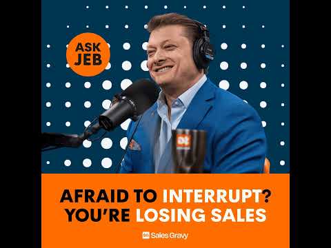 Overcoming Call Reluctance: How to Stop the Mental Block of Interrupting Prospects (Ask Jeb)