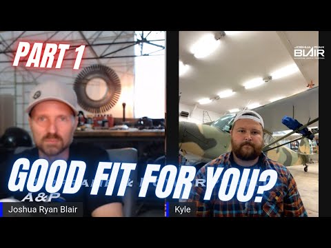 Aircraft Mechanic Lifestyle? | Part 1 | GA Perspective w/ Kyle Bushman