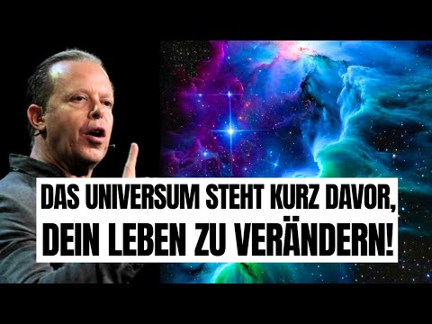 3 Zeichen, dass das Universum kurz davor steht, dein Leben zu verändern – Joe Dispenza