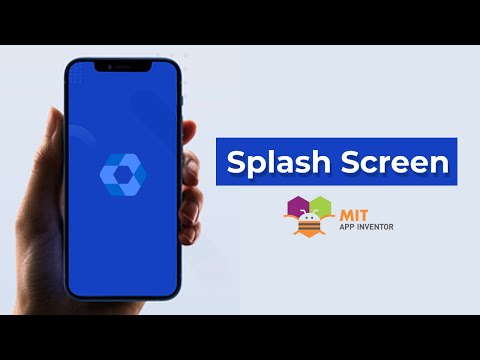 How To Create Splash Screen In MIT App Inventor With Simple Explanation  | Splash Screen